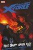UNCANNY X-FORCE VOL 04 THE DARK ANGEL SAGA PART 2 TP [9780785158882]